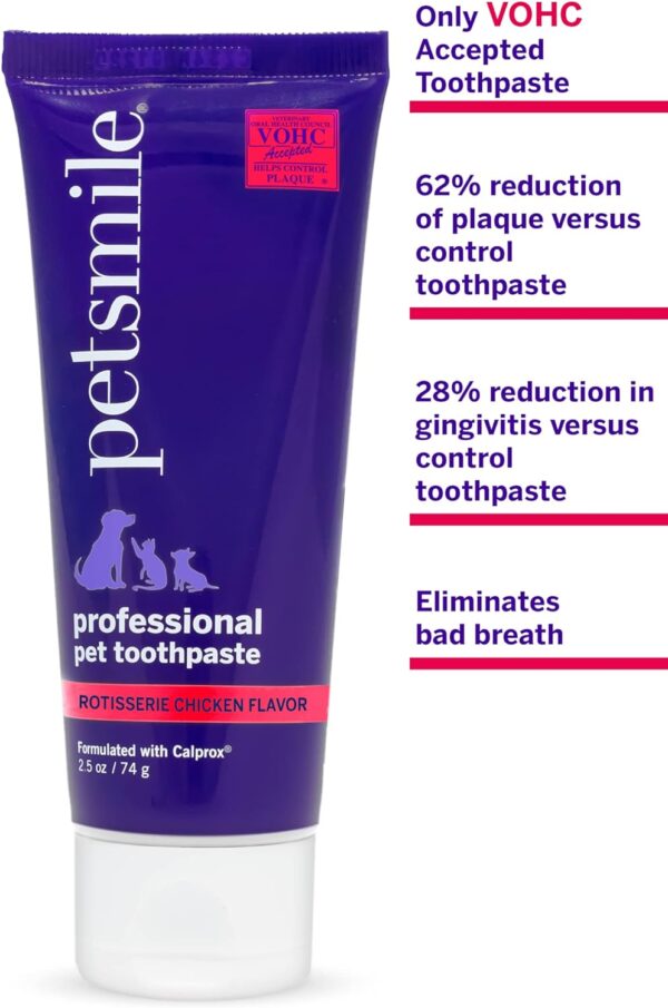 Petsmile Professional Pet Toothpaste | Cat & Dog Dental Care | Controls Plaque, Tartar, & Bad Breath | Only VOHC Accepted Toothpaste | Teeth Cleaning Pet Supplies (Rotisserie Chicken, 2.5 Oz) - Image 3
