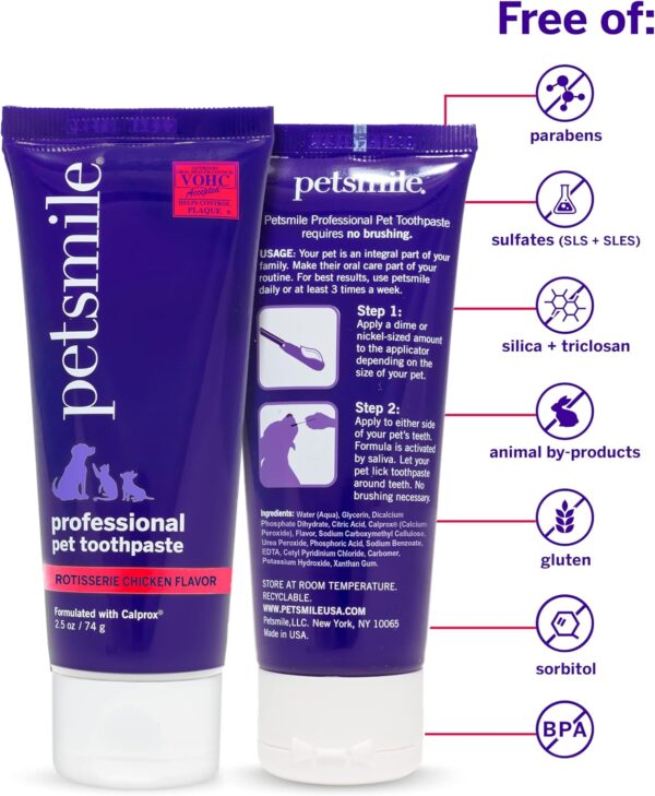 Petsmile Professional Pet Toothpaste | Cat & Dog Dental Care | Controls Plaque, Tartar, & Bad Breath | Only VOHC Accepted Toothpaste | Teeth Cleaning Pet Supplies (Rotisserie Chicken, 2.5 Oz) - Image 2