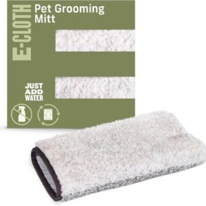 E-Cloth Pet Grooming & Massage Mitt, Microfiber Cleaning with Just Water