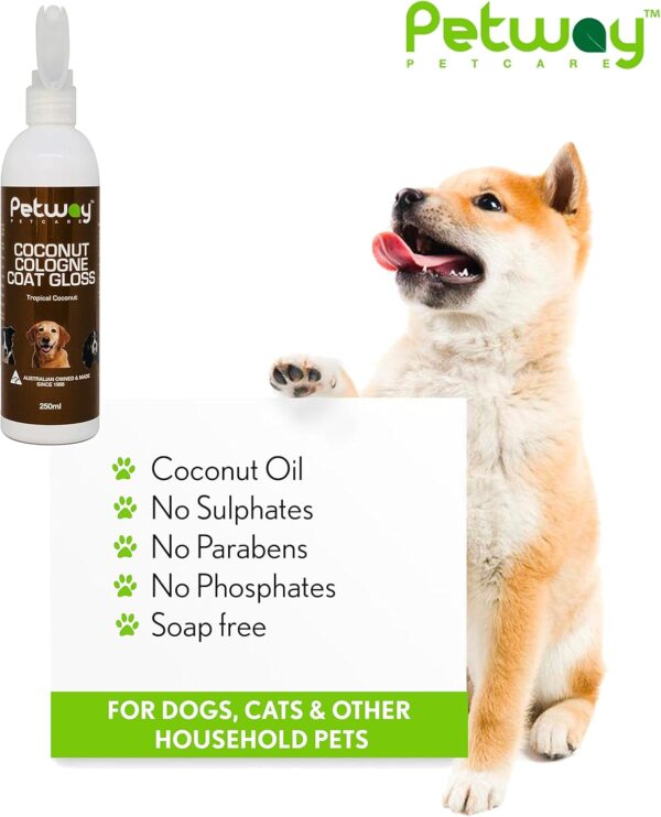 Petway Petcare Coconut Cologne Coat Gloss for Dogs and Puppies, Natural Cologne Spray with Coconut for Conditioning, Dog Gloss with Deodoriser, Pet Odor Eliminator and Dog Grooming Spray, 250ml - Image 5